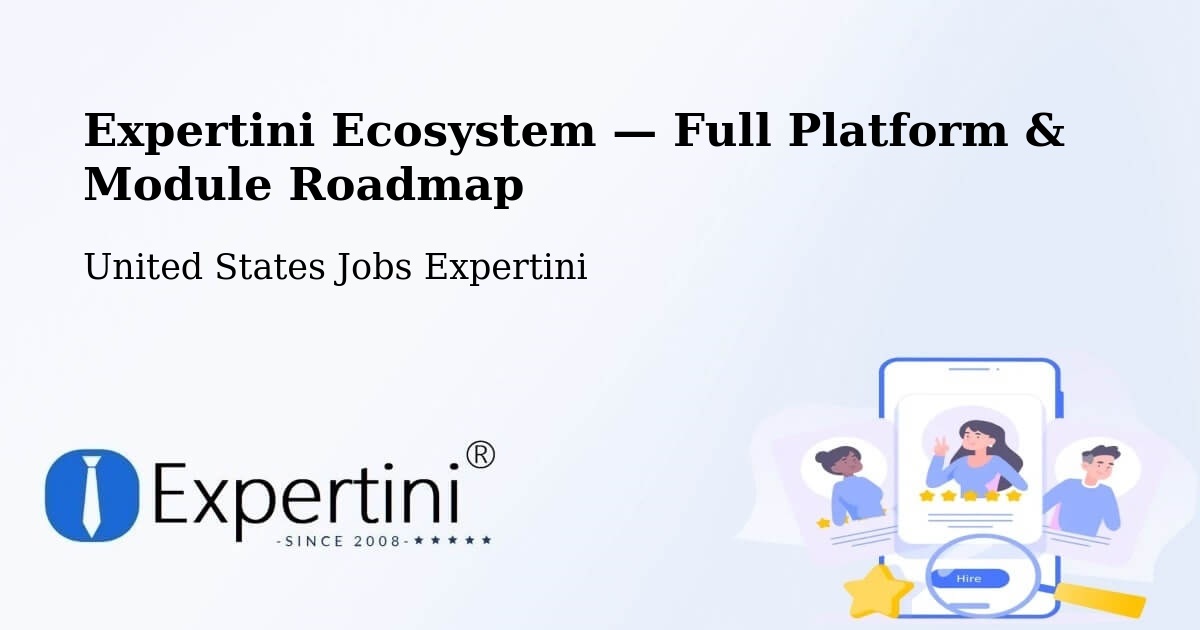 Expertini Ecosystem — Full Platform & Module Roadmap – Redlands